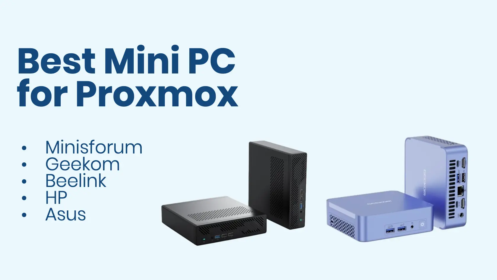 Best Mini PC for Proxmox