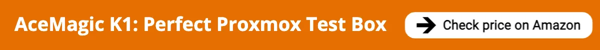 AceMagic K1 Perfect Proxmox Test Box