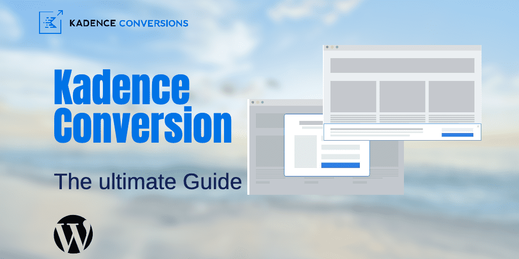Kadence Conversion featured