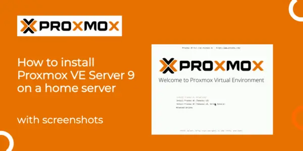install-proxmox-server-9-featured-image-6895e3c8f5cbc27abb343573